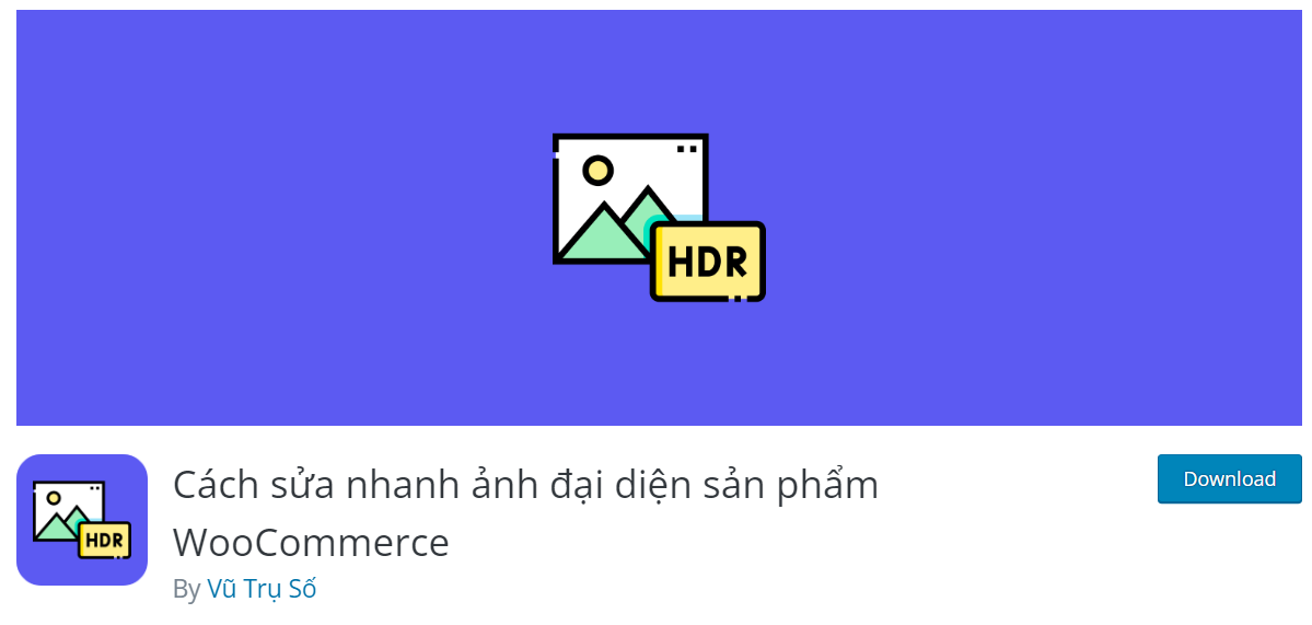 Plugin sửa nhanh ảnh đại diện sản phẩm WooCommerce